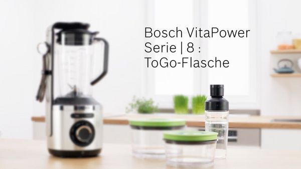 Video-Vorschaubild zur Verwendung der ToGo-Flasche des Bosch VitaPower Serie 8.