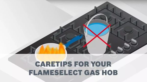 Caretips for your Bosch FlameSelect Gas Hob