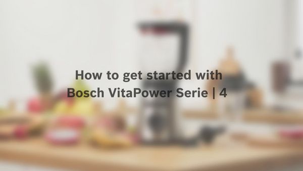 Video-Vorschaubild für die ersten Schritte mit dem Bosch VitaPower Serie 4.
