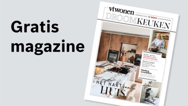 Inspiratie magazine vol tips om de keuken van je dromen te creëren