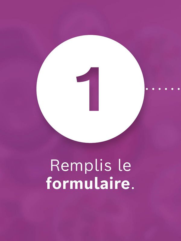 Illustration d'une icône encerclée avec l'inscription "1. Remplis le formulaire." sur fond violet.