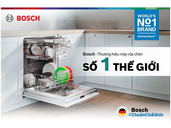 Bosch - Thương hiệu máy rửa chén số 1 thế giới