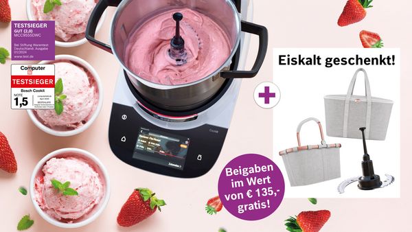 Bosch Cookit mit Erdbeereis, Testsieger-Kennzeichnung und kostenloser Beigabe im Wert von 135 Euro.