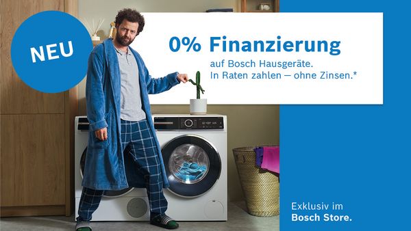 0% Finanzierung exklusiv im Bosch Store.