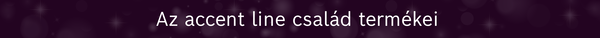 Az accent line csal&aacute;d term&eacute;kei