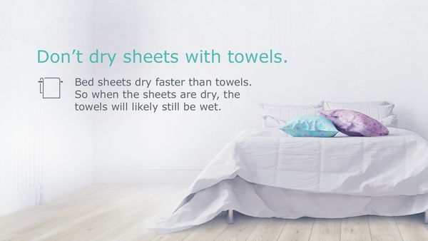 Don't dry sheets with towels